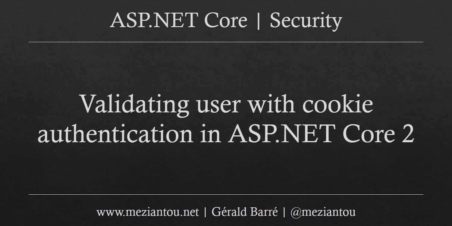 validating-user-with-cookie-authentication-in-asp-net-core-2